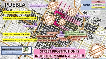 A Map To The Best Street Prostitution And Erotic Massages In Puebla, Mexico